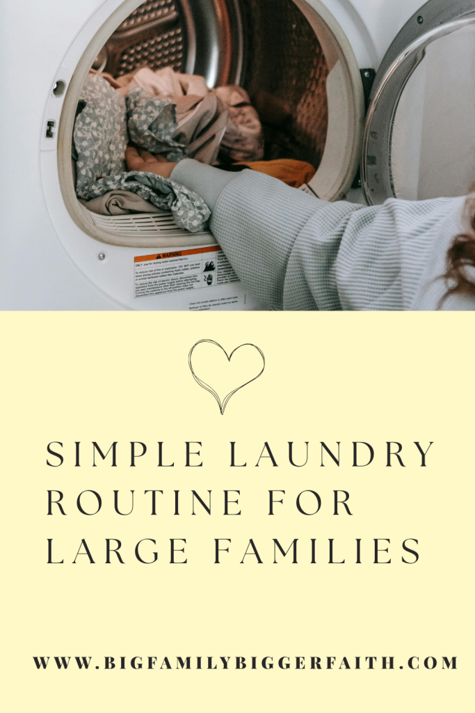 simple laundry routine for large families